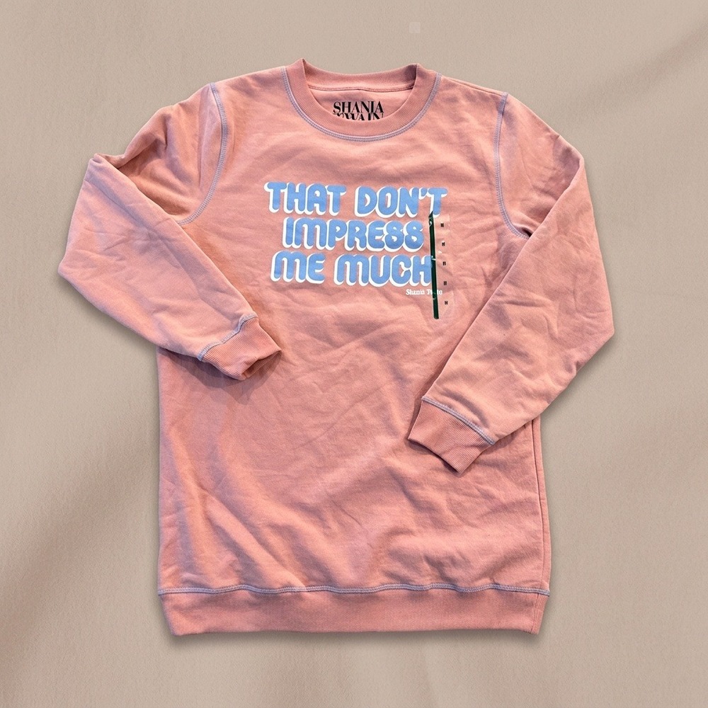 Shania Twain Sweatshirt Womens M Pink That Dont Impress Me Much Crewneck